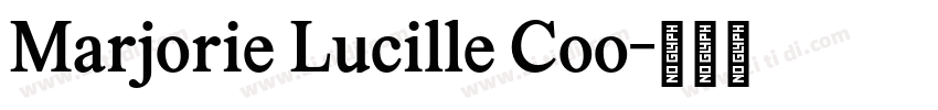 Marjorie Lucille Coo字体转换